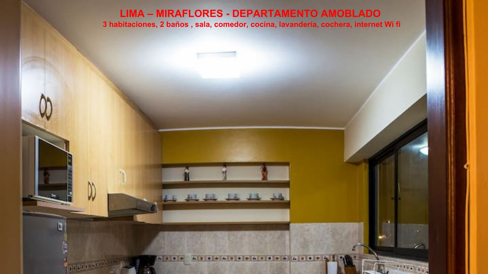 LIMA – MIRAFLORES - DEPARTAMENTO AMOBLADO POR DÍAS, SEMANAS